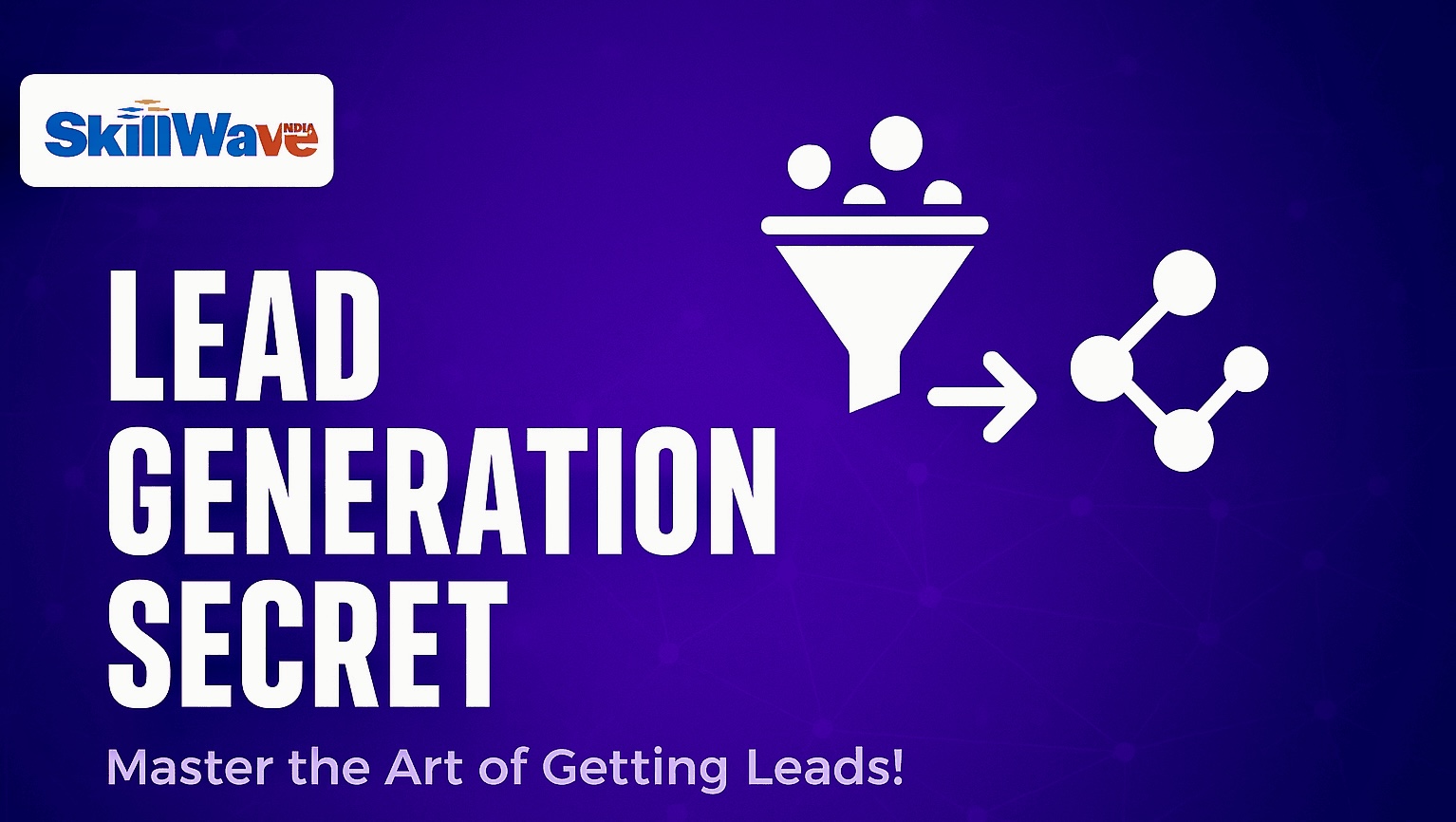 Lead Generation Secret